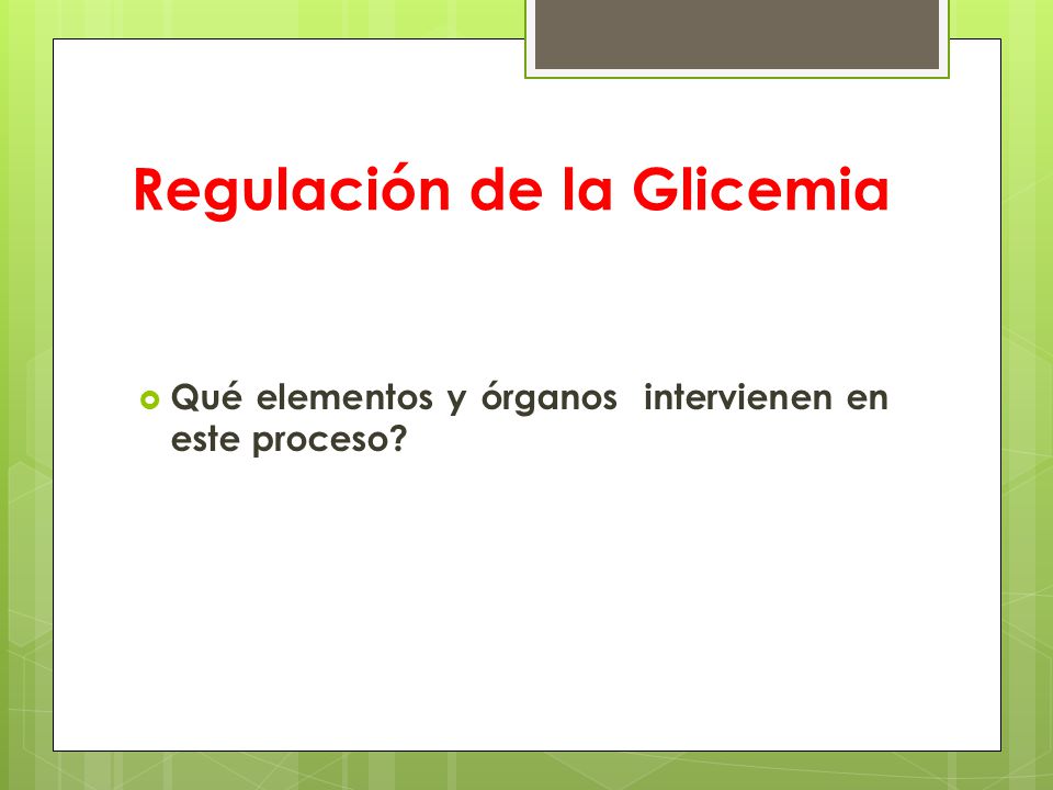 Regulación de la Glicemia