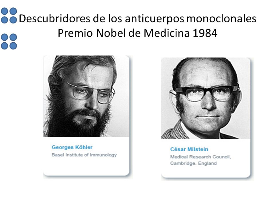 Descubridores de los anticuerpos monoclonales Premio Nobel de Medicina 1984