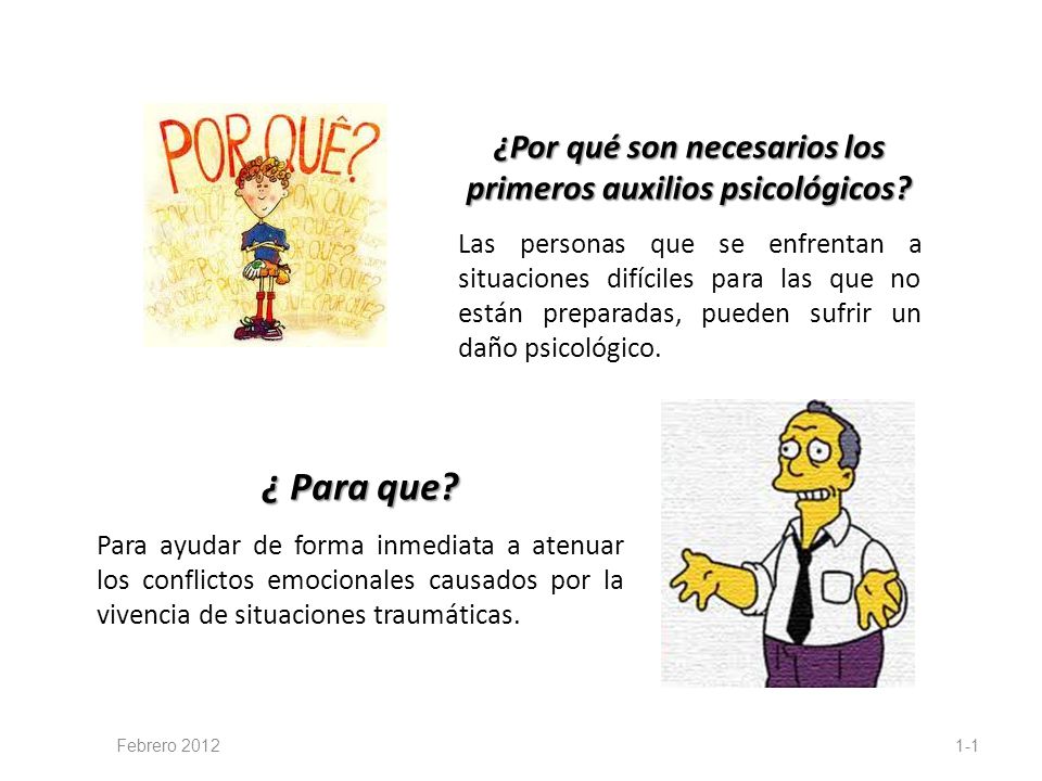 ¿Por qué son necesarios los primeros auxilios psicológicos