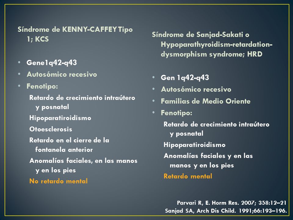Síndrome de KENNY-CAFFEY Tipo 1; KCS