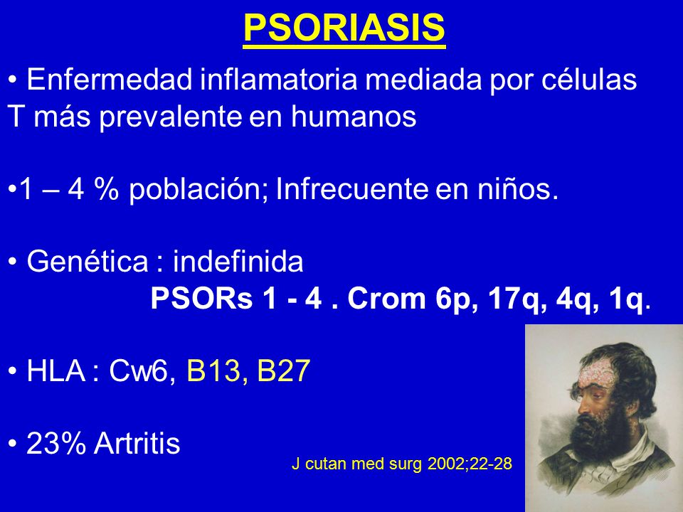 1 – 4 % población; Infrecuente en niños. Genética : indefinida