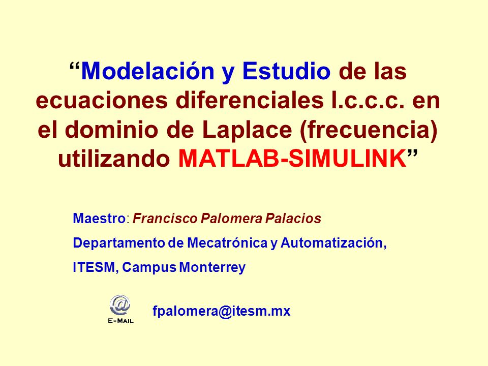 Modelación y Estudio de las ecuaciones diferenciales l. c. c. c