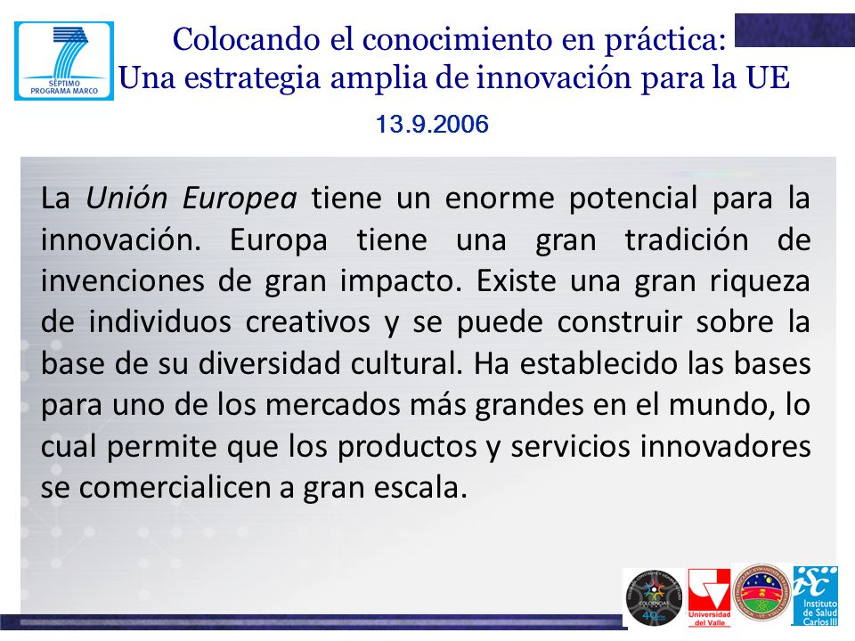 Colocando el conocimiento en práctica: Una estrategia amplia de innovación para la UE