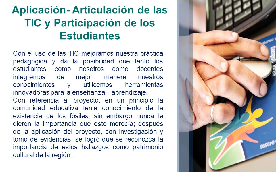 Aplicación- Articulación de las TIC y Participación de los Estudiantes
