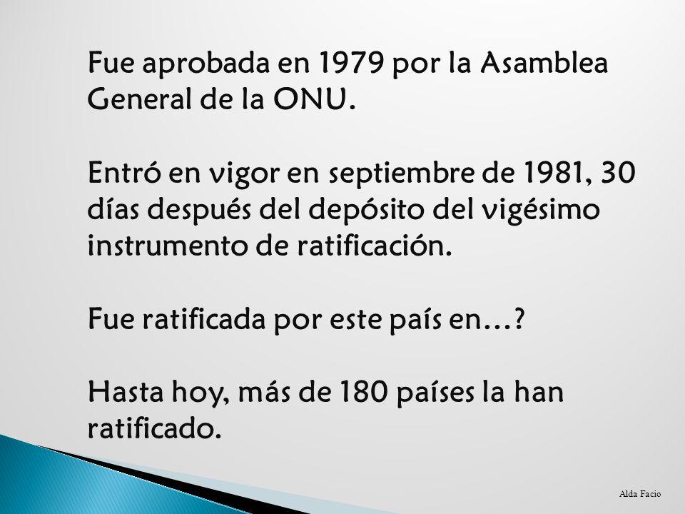 Fue aprobada en 1979 por la Asamblea General de la ONU.