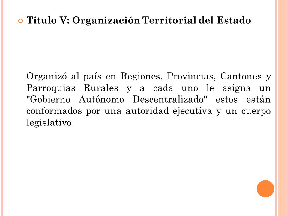 Título V: Organización Territorial del Estado