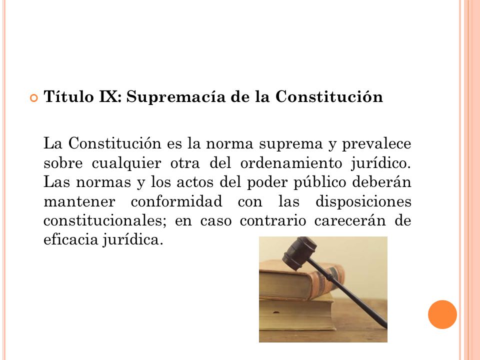 Título IX: Supremacía de la Constitución