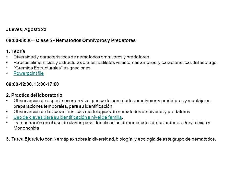 Jueves, Agosto 23 08:00-09:00 – Clase 5 - Nematodos Omnívoros y Predatores. 1. Teoría.