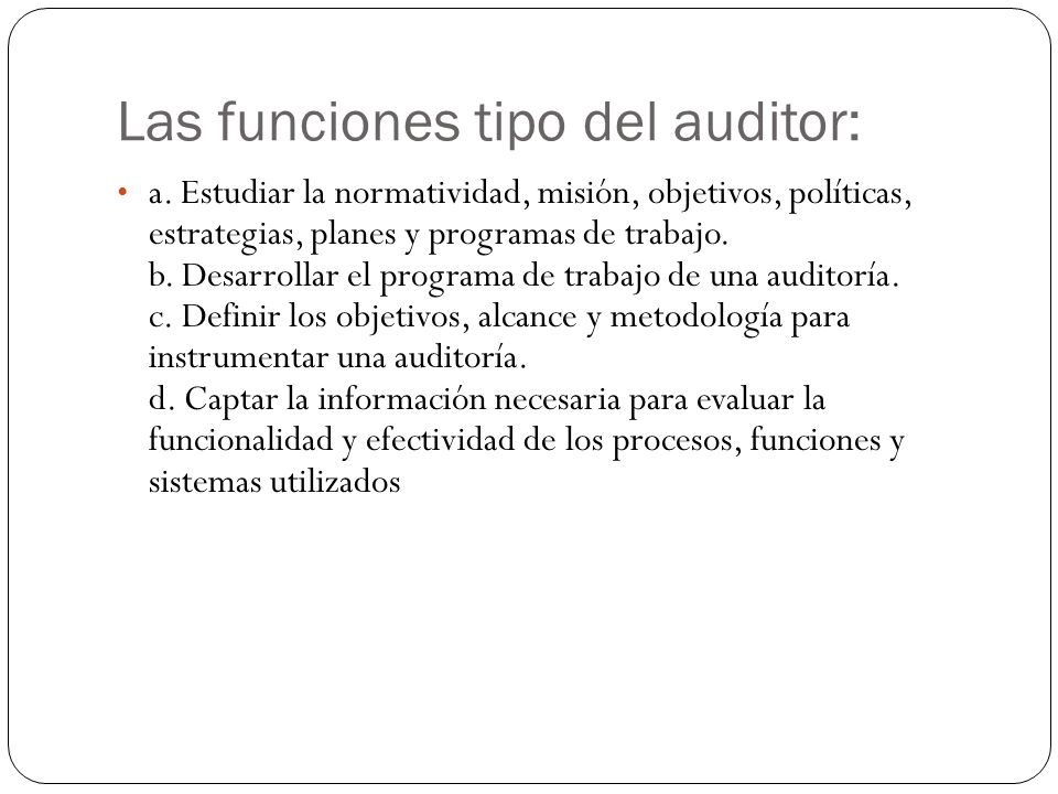 Las funciones tipo del auditor: