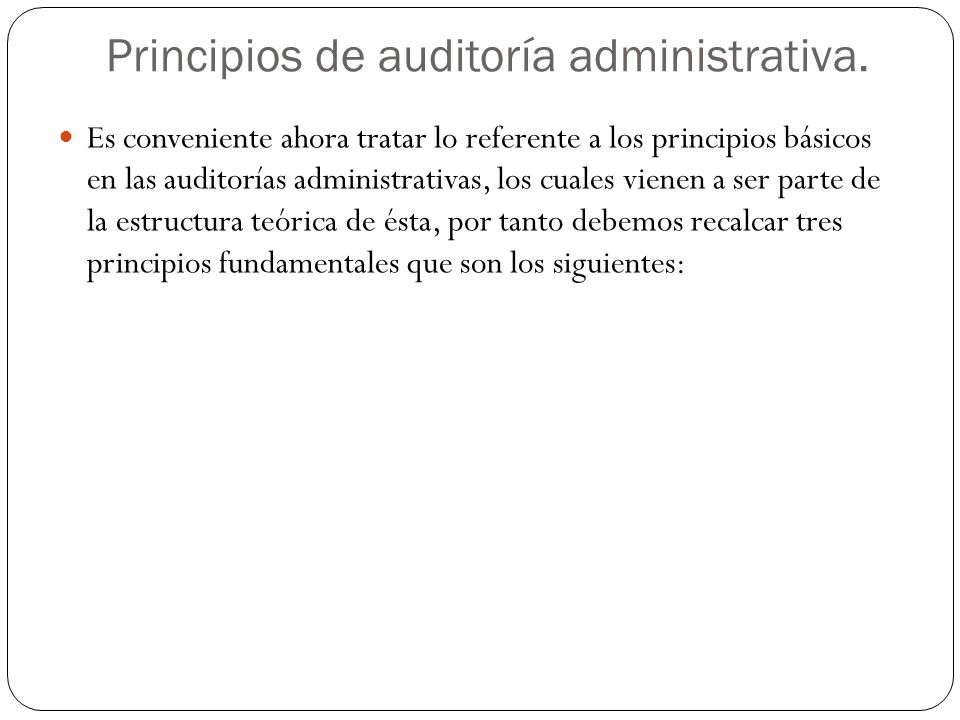 Principios de auditoría administrativa.