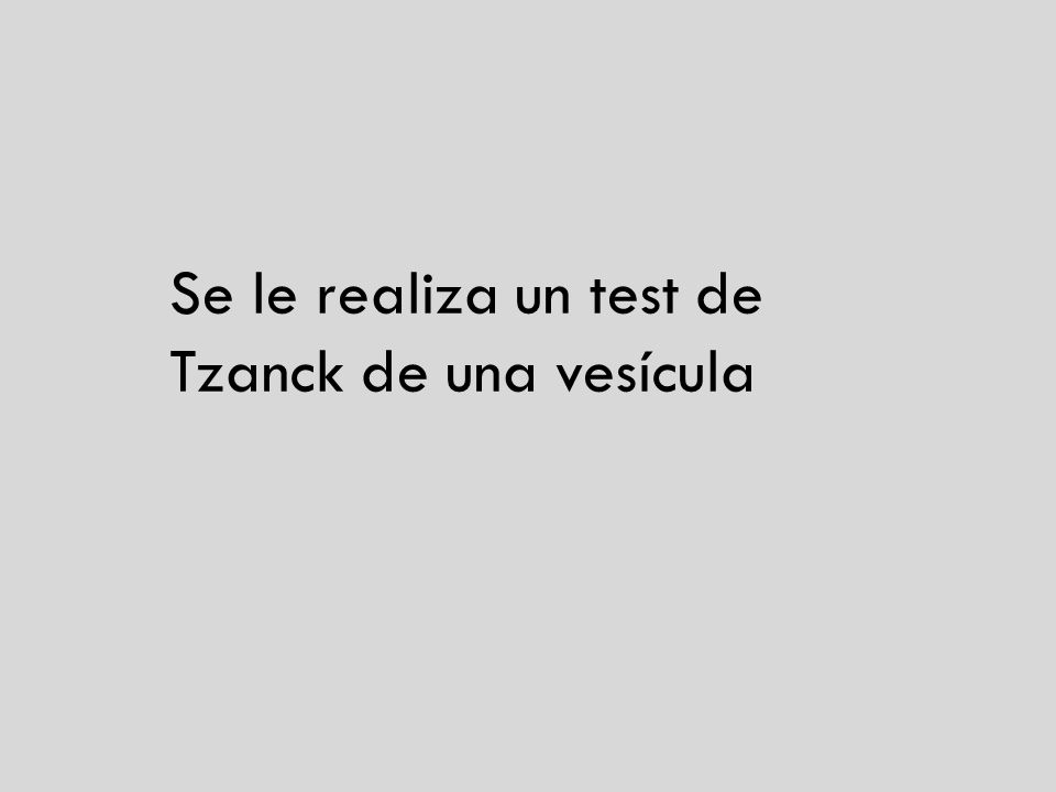 Se le realiza un test de Tzanck de una vesícula