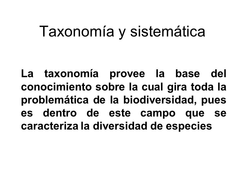 Taxonomía y sistemática