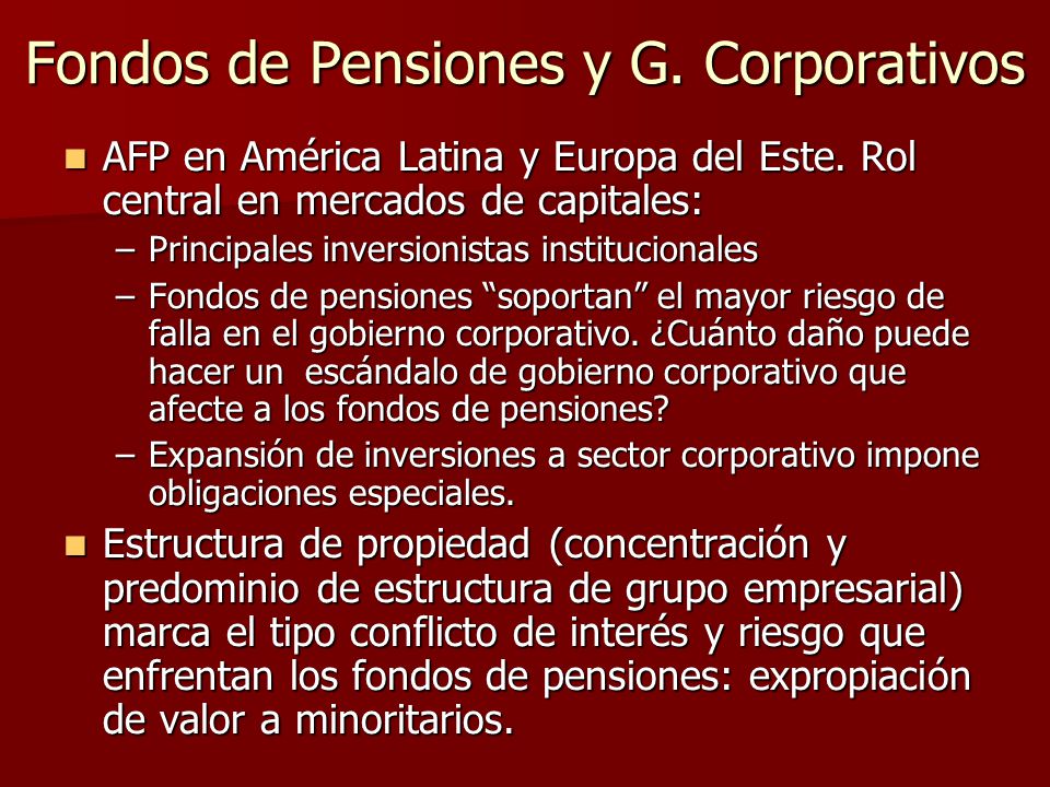 Fondos de Pensiones y G. Corporativos