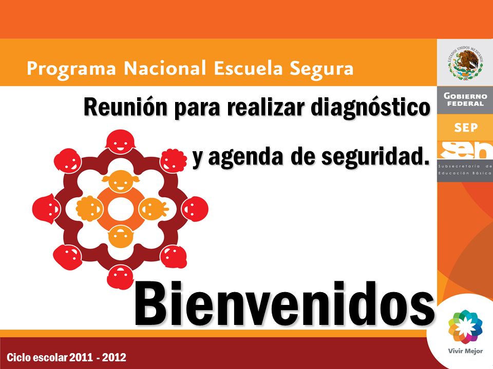 Bienvenidos Reunión para realizar diagnóstico y agenda de seguridad.