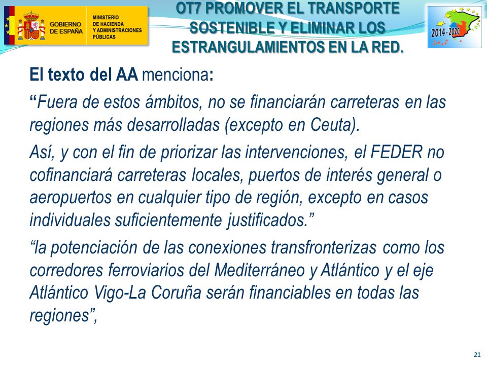 OT7 PROMOVER EL TRANSPORTE SOSTENIBLE Y ELIMINAR LOS ESTRANGULAMIENTOS EN la RED.