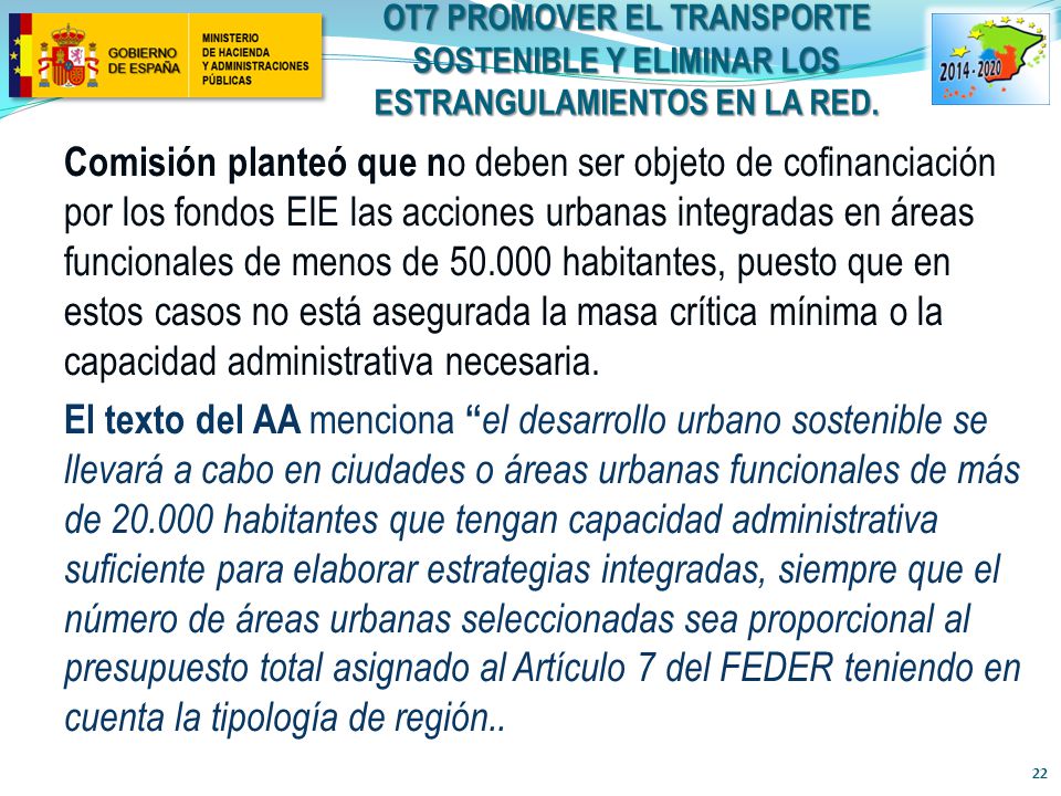OT7 PROMOVER EL TRANSPORTE SOSTENIBLE Y ELIMINAR LOS ESTRANGULAMIENTOS EN la RED.