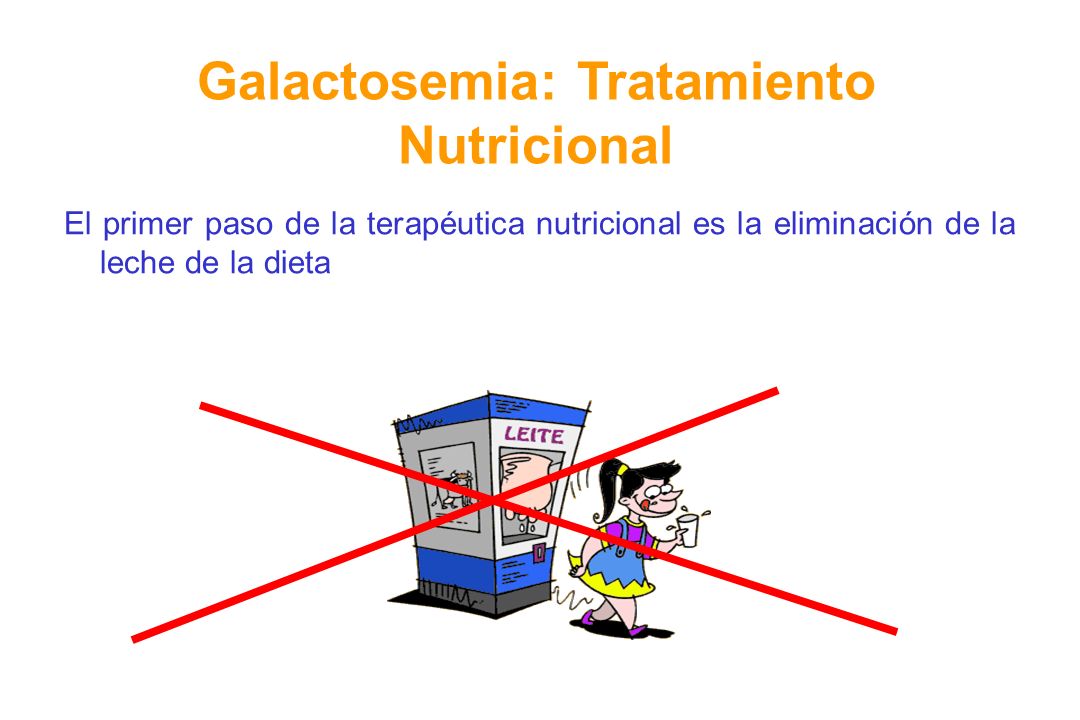 Galactosemia: Tratamiento Nutricional