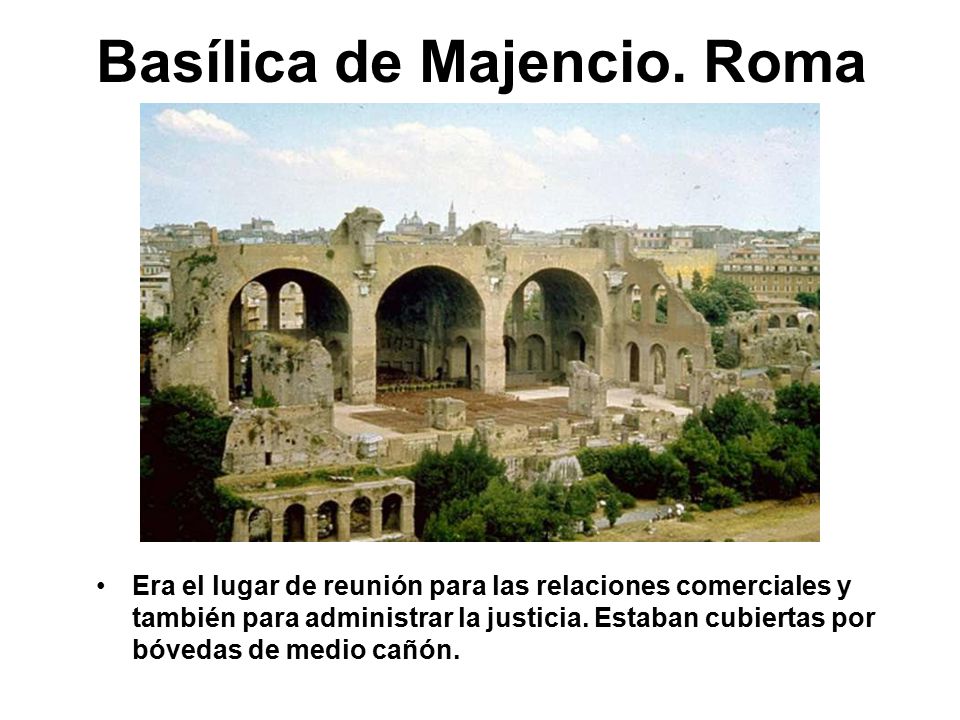 Basílica de Majencio. Roma