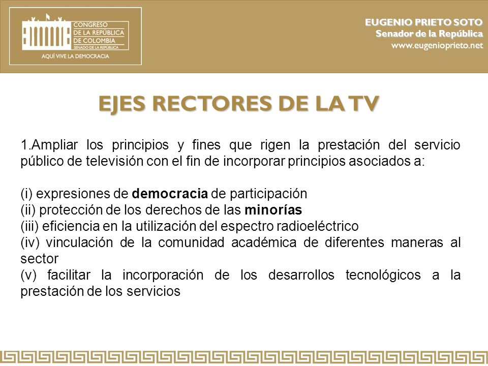 EUGENIO PRIETO SOTO Senador de la República.   EJES RECTORES DE LA TV.
