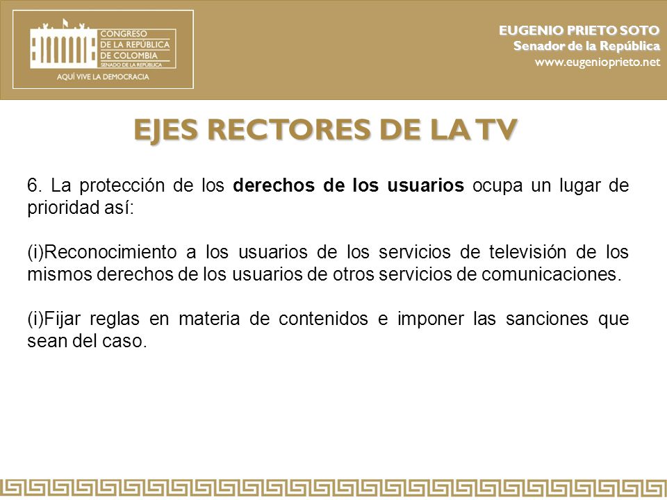 EUGENIO PRIETO SOTO Senador de la República.   EJES RECTORES DE LA TV.