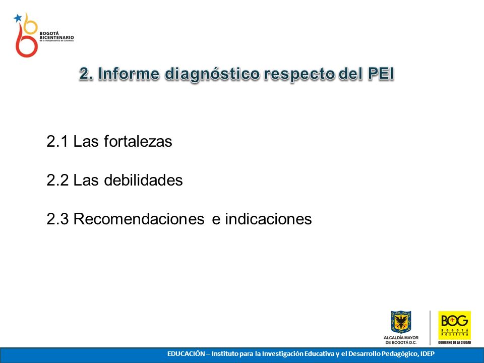 2. Informe diagnóstico respecto del PEI