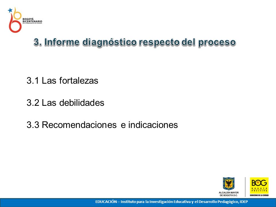 3. Informe diagnóstico respecto del proceso