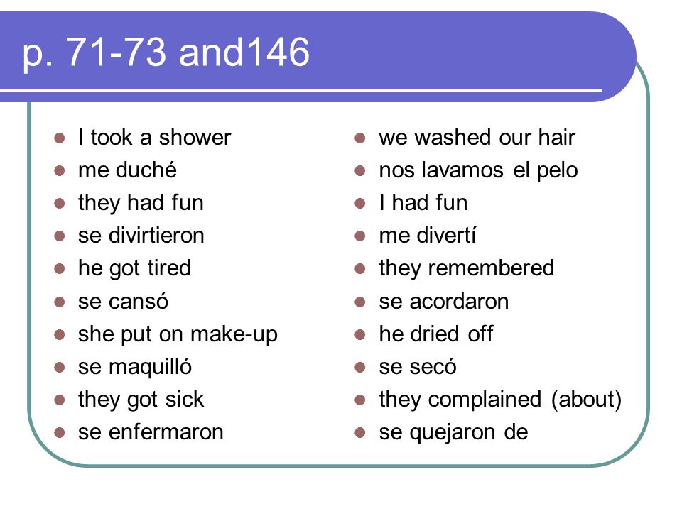 p and146 I took a shower me duché they had fun se divirtieron