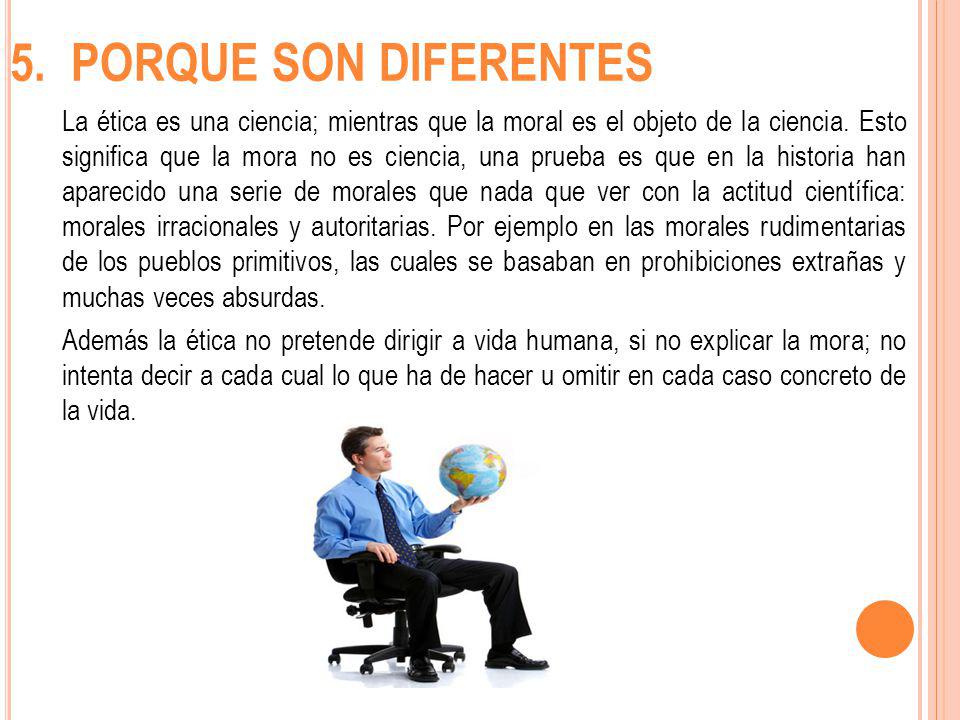 5. PORQUE SON DIFERENTES