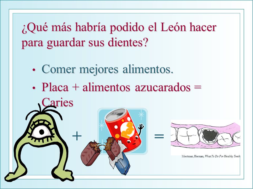 ¿Qué más habría podido el León hacer para guardar sus dientes