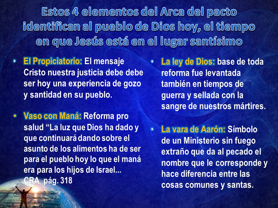 Estos 4 elementos del Arca del pacto identifican al pueblo de Dios hoy, el tiempo en que Jesús está en el lugar santísimo