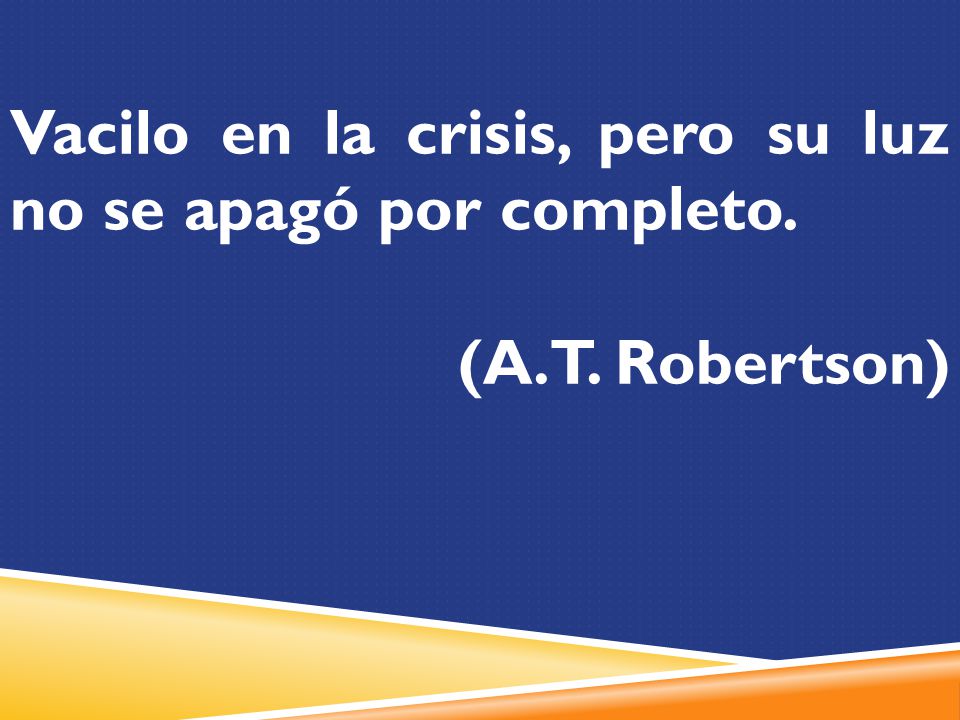 Vacilo en la crisis, pero su luz no se apagó por completo.