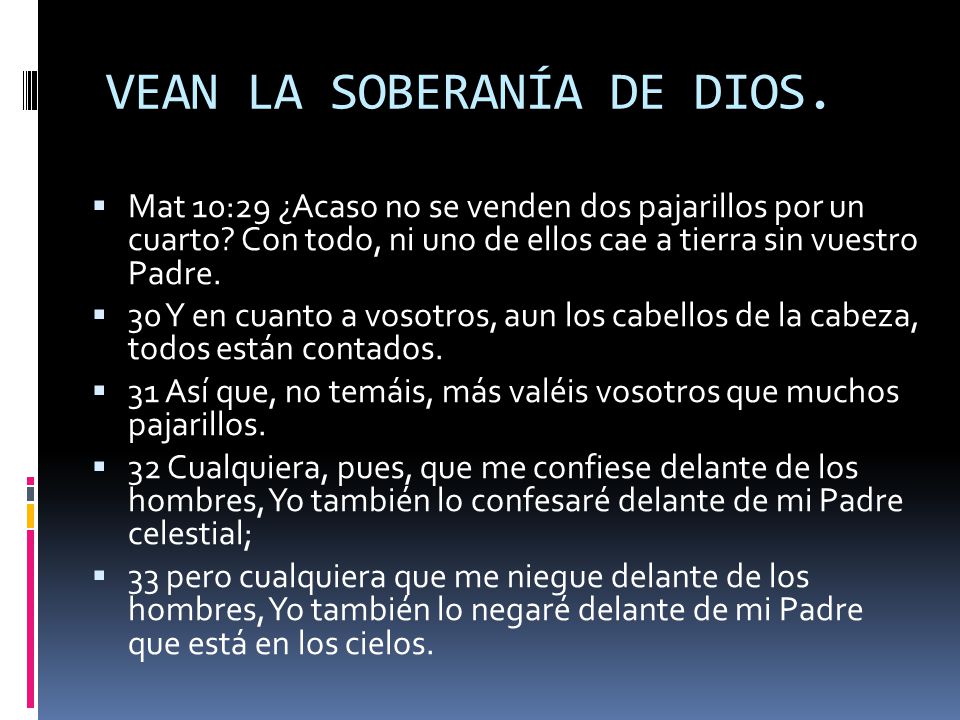 VEAN LA SOBERANÍA DE DIOS.