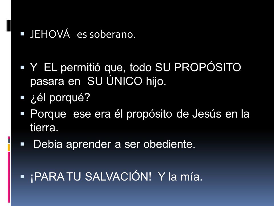JEHOVÁ es soberano. Y EL permitió que, todo SU PROPÓSITO pasara en SU ÚNICO hijo. ¿él porqué