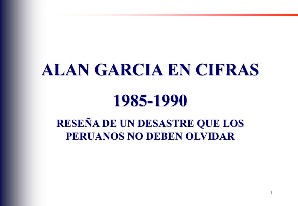 RESEÑA DE UN DESASTRE QUE LOS PERUANOS NO DEBEN OLVIDAR