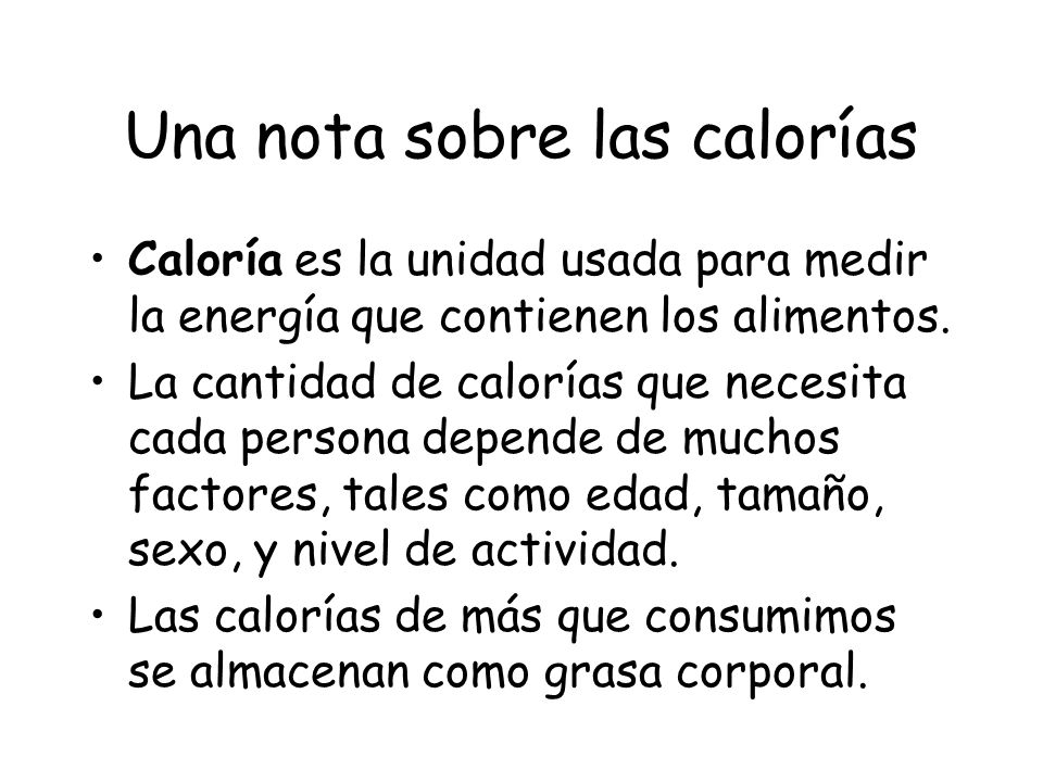 Una nota sobre las calorías