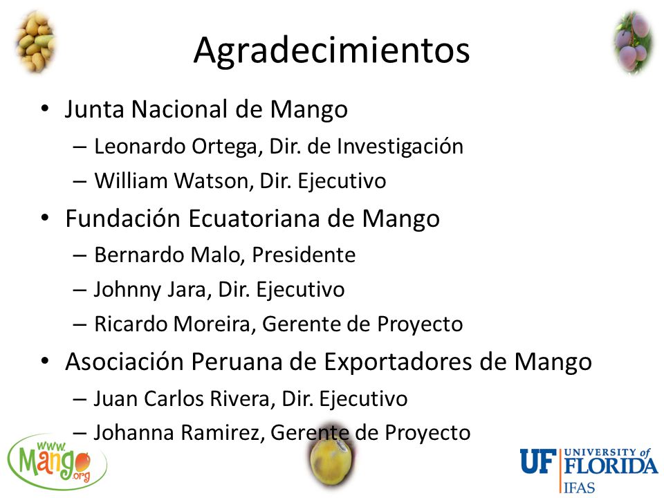 Agradecimientos Junta Nacional de Mango Fundación Ecuatoriana de Mango