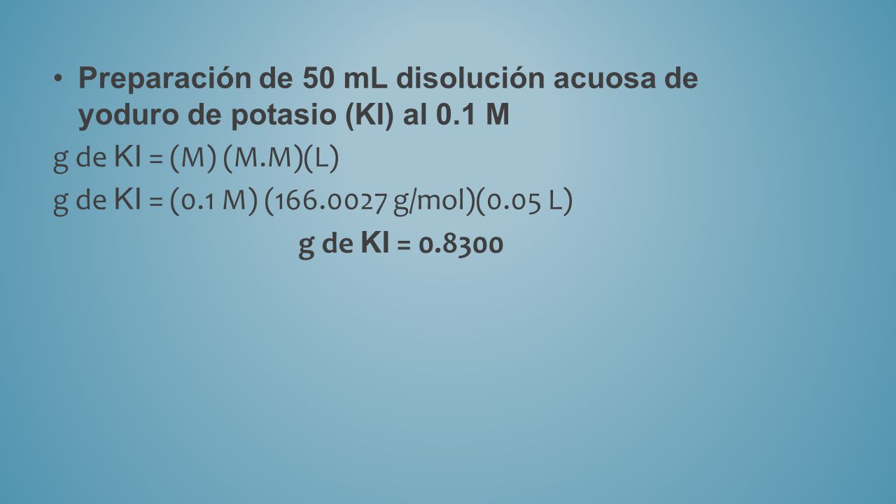 Preparación de 50 mL disolución acuosa de yoduro de potasio (KI) al 0