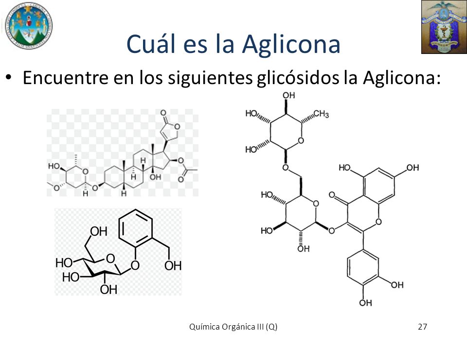 Cuál es la Aglicona Encuentre en los siguientes glicósidos la Aglicona: