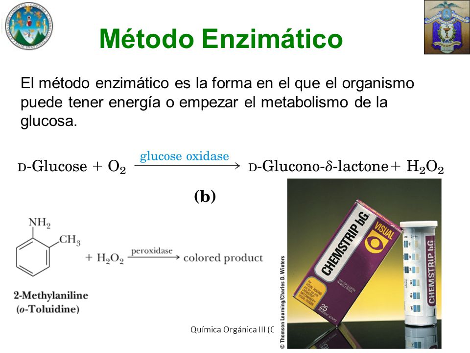 Método Enzimático El método enzimático es la forma en el que el organismo puede tener energía o empezar el metabolismo de la glucosa.