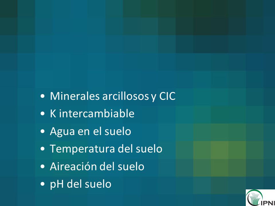 Minerales arcillosos y CIC K intercambiable Agua en el suelo