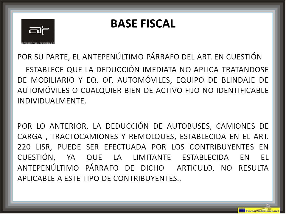 BASE FISCAL POR SU PARTE, EL ANTEPENÚLTIMO PÁRRAFO DEL ART. EN CUESTIÓN.