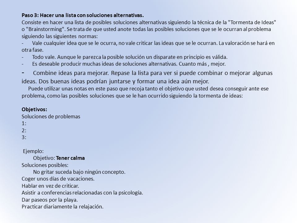 Paso 3: Hacer una lista con soluciones alternativas.