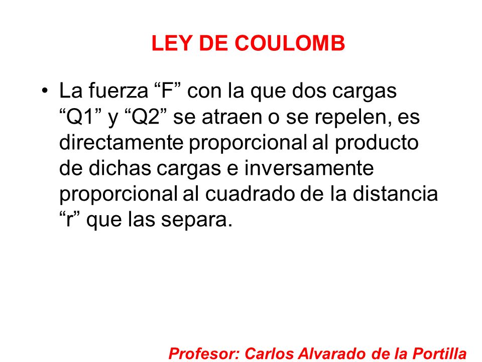 Profesor: Carlos Alvarado de la Portilla