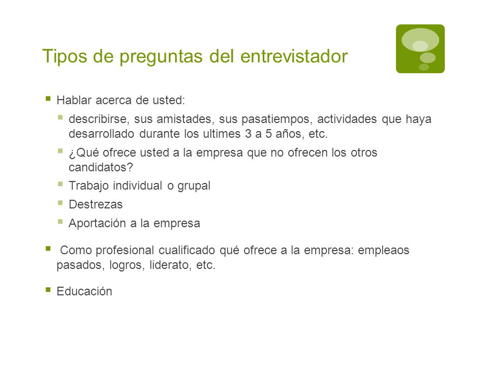 Tipos de preguntas del entrevistador