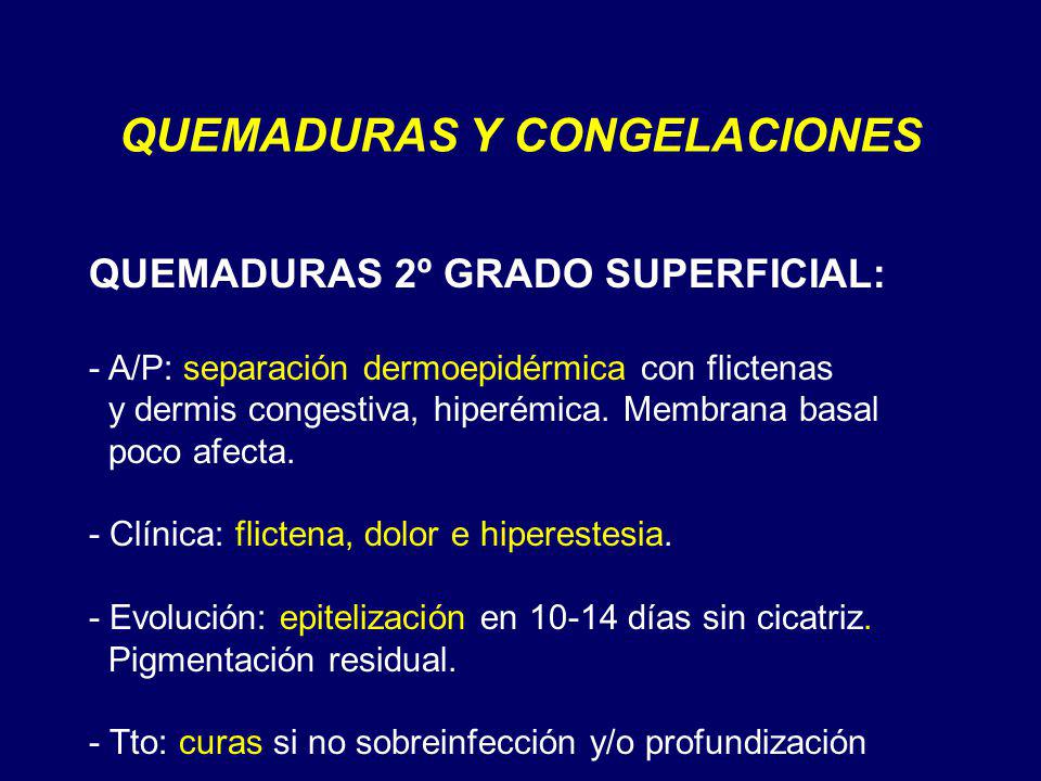 QUEMADURAS Y CONGELACIONES