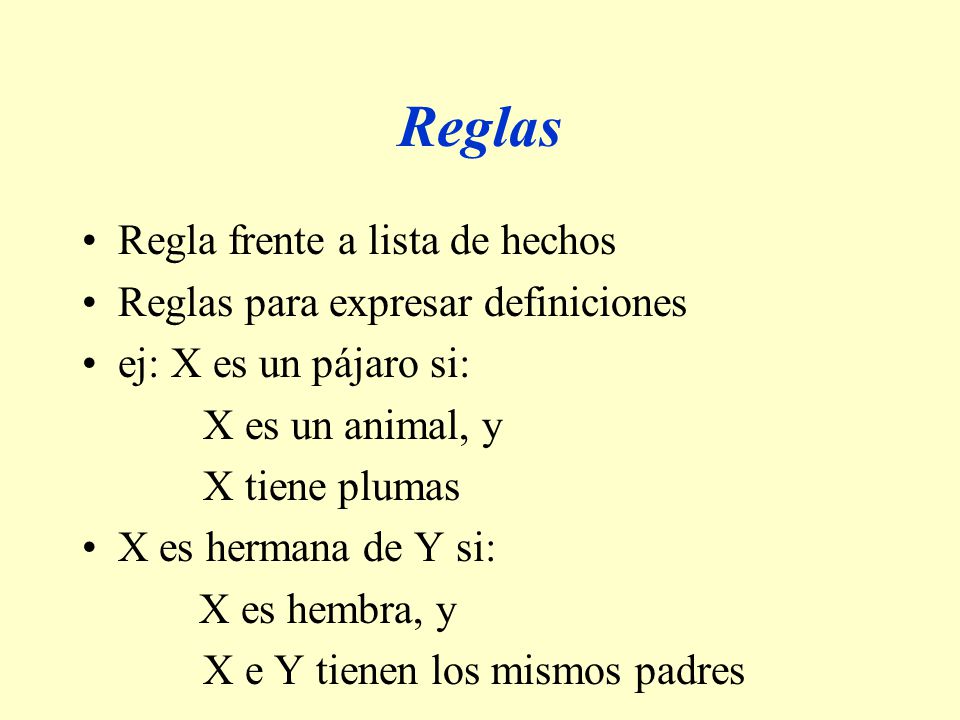 Reglas Regla frente a lista de hechos