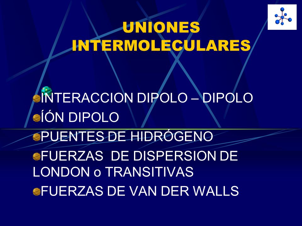 UNIONES INTERMOLECULARES