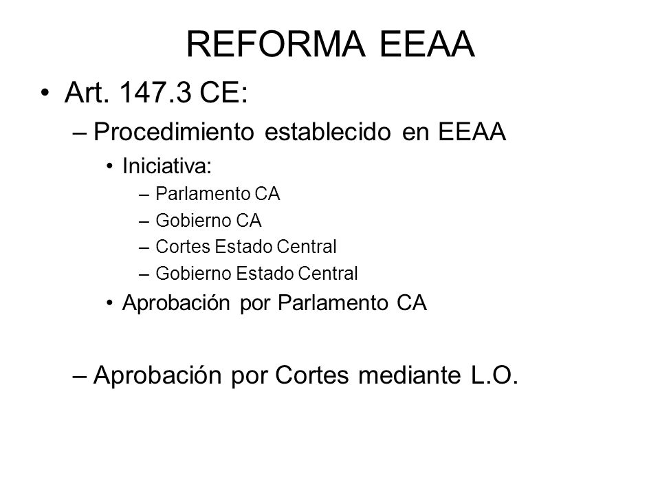 REFORMA EEAA Art CE: Procedimiento establecido en EEAA