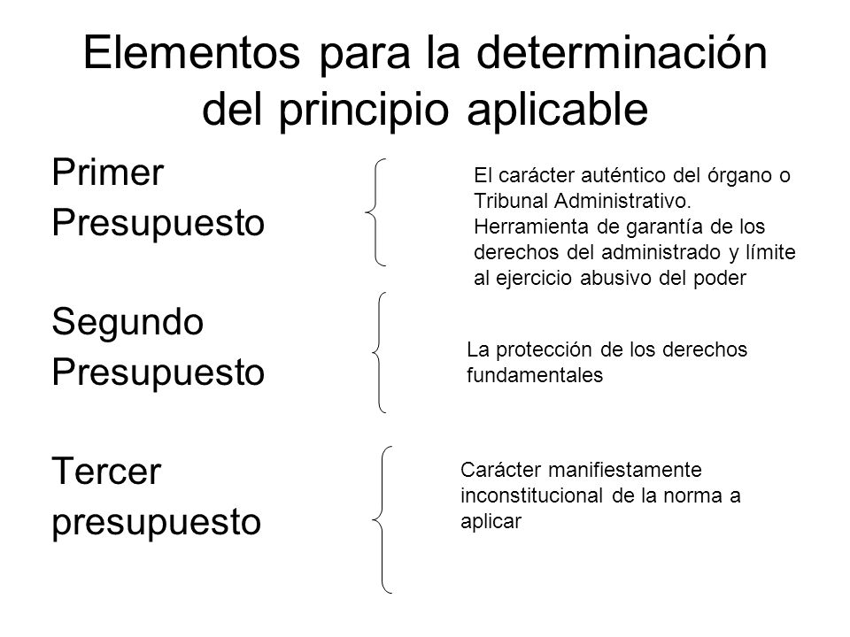 Elementos para la determinación del principio aplicable