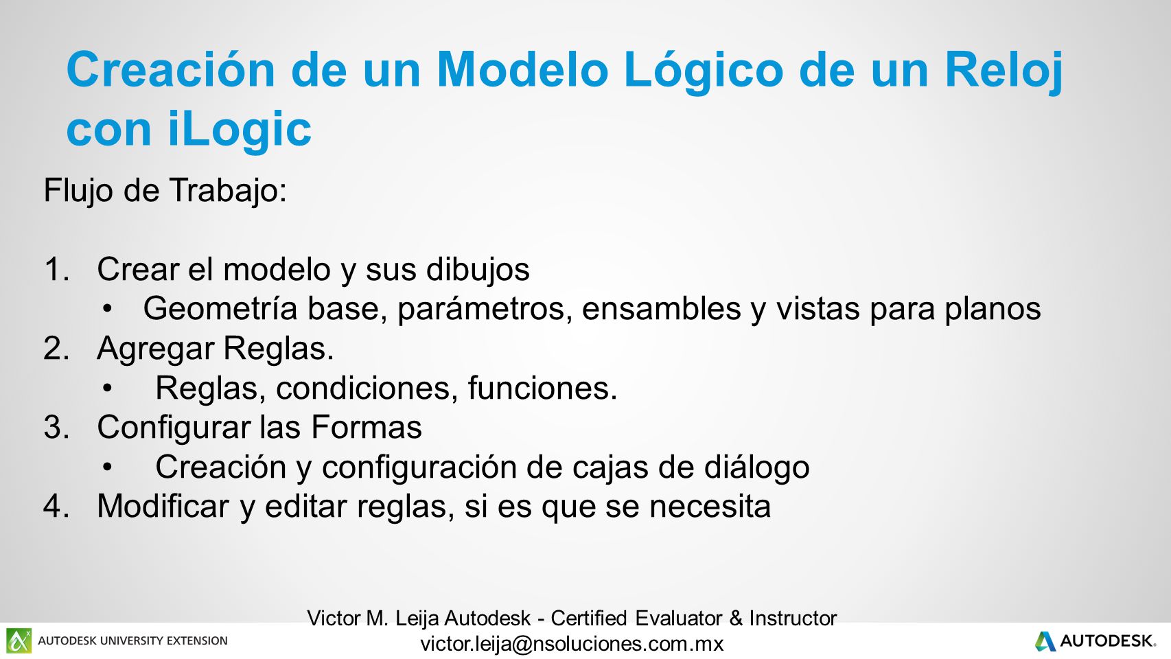Victor M. Leija Autodesk - Certified Evaluator & Instructor